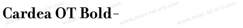Cardea OT Bold字体转换